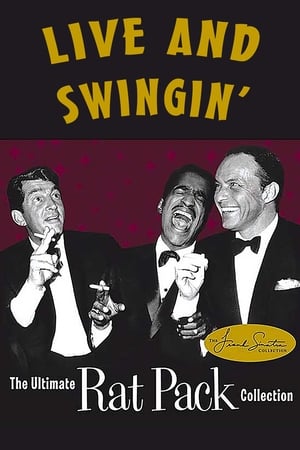 Live and Swingin': The Ultimate Rat Pack Collection portada