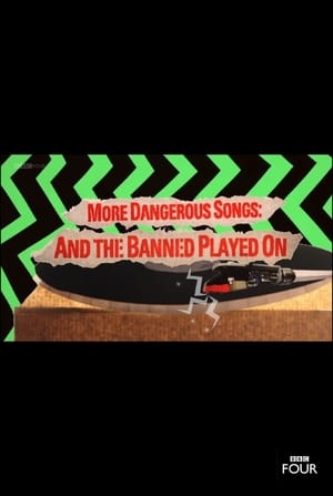 More Dangerous Songs: And the Banned Played On portada