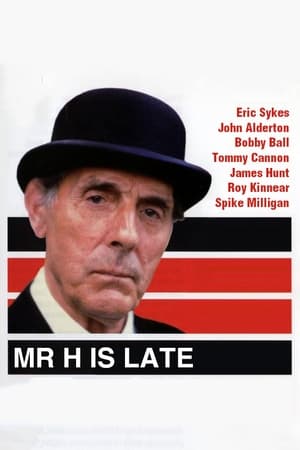 Mr. H Is Late portada