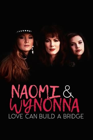 Naomi & Wynonna: Love Can Build a Bridge portada