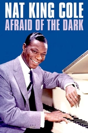 Nat King Cole: Afraid of the Dark portada