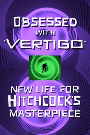 Obsesionado con Vértigo - Un nuevo comienzo para la obra maestra de Hitchcock portada