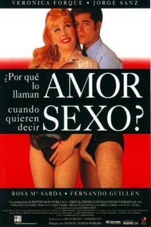 ¿Por qué lo llaman amor cuando quieren decir sexo? portada