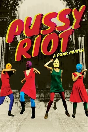 Pussy Riot: Una plegaria punk portada