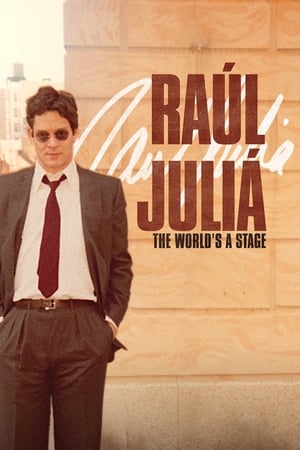 Raúl Juliá: The World’s a Stage portada