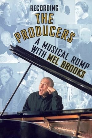 Recording the Producers: A Musical Romp with Mel Brooks portada