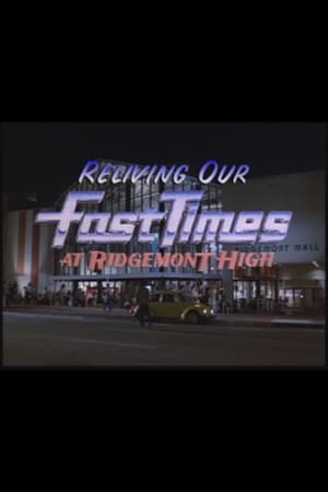 Reliving Our Fast Times at Ridgemont High portada