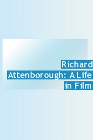 Richard Attenborough: A Life in Film portada