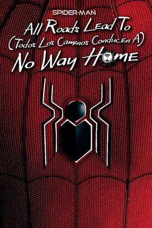 Spider-Man: Todos los caminos conducen a No Way Home portada