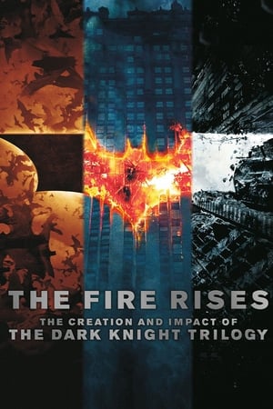 The Fire Rises: The Creation and Impact of The Dark Knight Trilogy portada