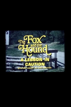 The Fox and the Hound: A Lesson in Caution portada