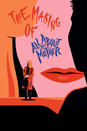 The Making of All About My Mother portada