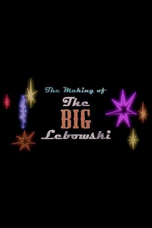 The Making of 'The Big Lebowski' portada