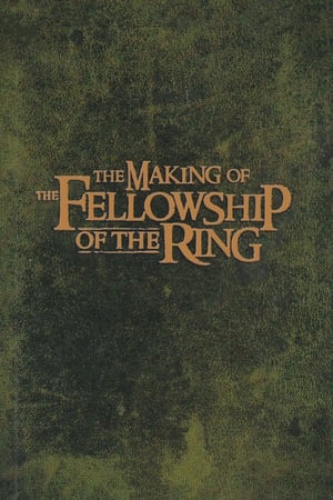 The Making of The Fellowship of the Ring portada