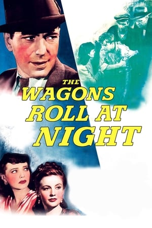 The Wagons Roll at Night portada