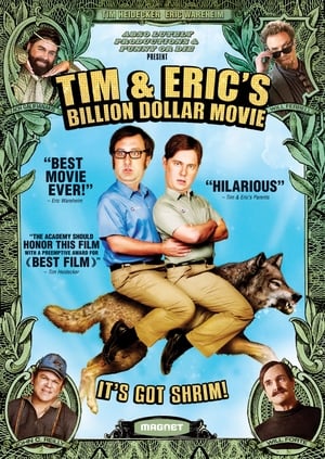 Tim and Eric's Billion Dollar Movie portada