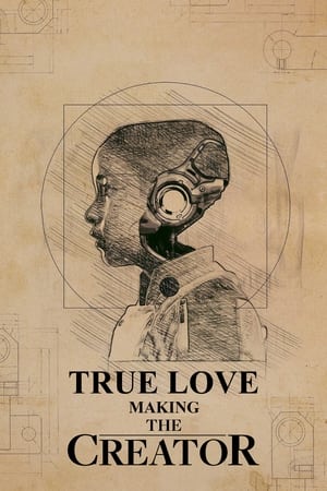 True Love: Making 'The Creator' portada