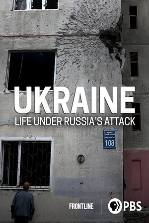 Ukraine: Life Under Russia's Attack portada