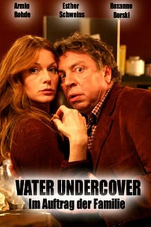 Vater Undercover - Im Auftrag der Familie portada