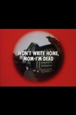 Won't Write Home, Mom–I'm Dead portada