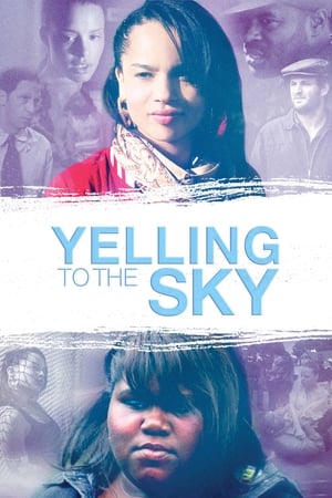 Yelling To The Sky portada