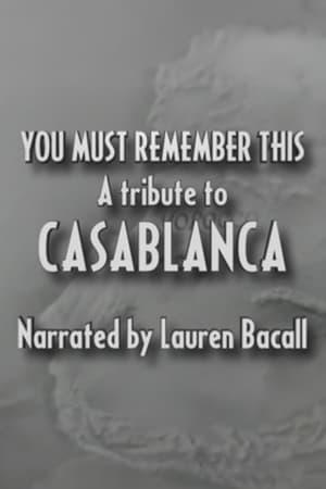 You Must Remember This: A Tribute to 'Casablanca' portada