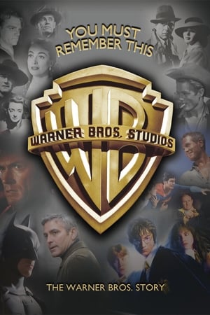 You Must Remember This: The Warner Bros. Story portada