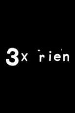 Portada de 3 x rien