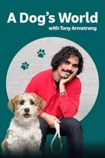 Portada de A Dog's World with Tony Armstrong