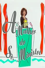 Portada de A Mulher do Sr. Ministro