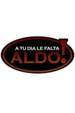 A tu día le falta Aldo! portada