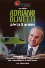 Portada de Adriano Olivetti - La forza di un sogno