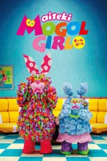 Temporada 1 de aiseki MOGOL GIRL