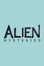 Póster de la temporada 1 de la serie Alien Mysteries