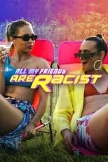 Portada de All My Friends Are Racist