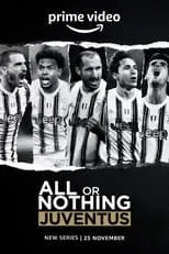 Portada de All or Nothing: Juventus