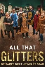 Portada de All That Glitters: Britain's Next Jewellery Star