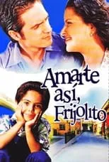 Portada de Amarte así, Frijolito