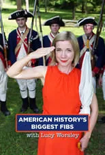 Portada de American History's Biggest Fibs with Lucy Worsley