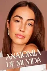 Portada de Anatomía de mi vida by Ana Solma