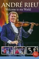 Portada de André Rieu - Welcome to My World