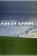 Portada de Andrew Marr's Great Scots: The Writers Who Shaped a Nation