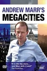 Póster de la temporada 1 de la serie Andrew Marr's Megacities