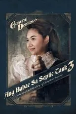 Portada de Ang Babae sa Septic Tank 3: The Real Untold Story of Josephine Bracken