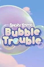 Portada de Angry Birds Bubble Trouble