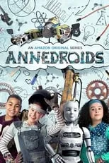 Temporada 1 de Annedroids