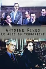 Portada de Antoine Rives, le juge du terrorisme