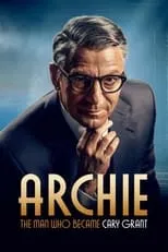 Portada de Archie: The Man Who Became Cary Grant