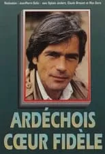 Temporada 1 de Ardéchois, cœur fidèle