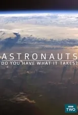 Portada de Astronauts: Do You Have What It Takes?